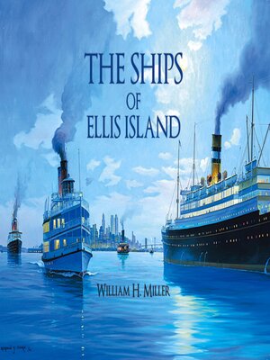 cover image of The Ships of Ellis Island